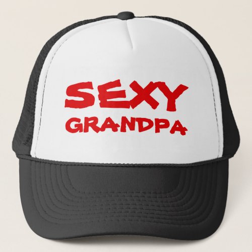 Sexy Grandpa Trucker Hat