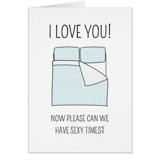 Sexy times - Valentine's Day card