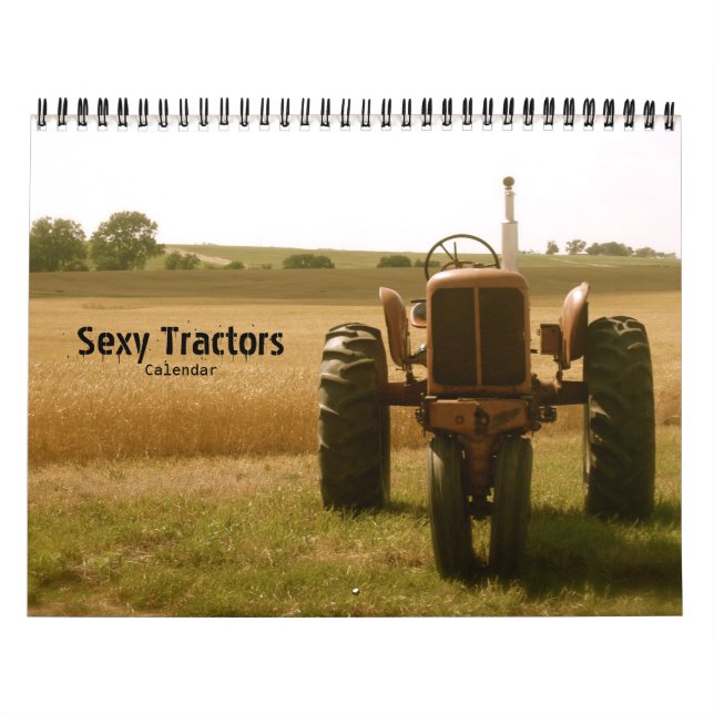 "Sexy" Tractor Calendar -- Any Year (Cover)
