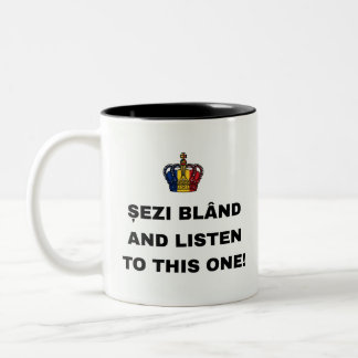 ȘEZI BLÂND AND LISTEN TO THIS ONE! Two-Tone COFFEE MUG