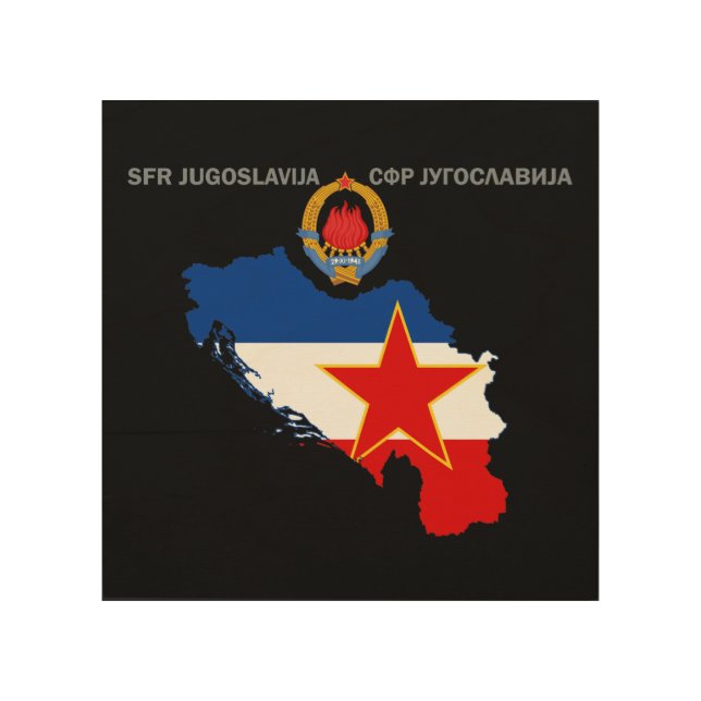 SFR Yugoslavia - Map - Emblem - Flag Wood Wall Art (Front)