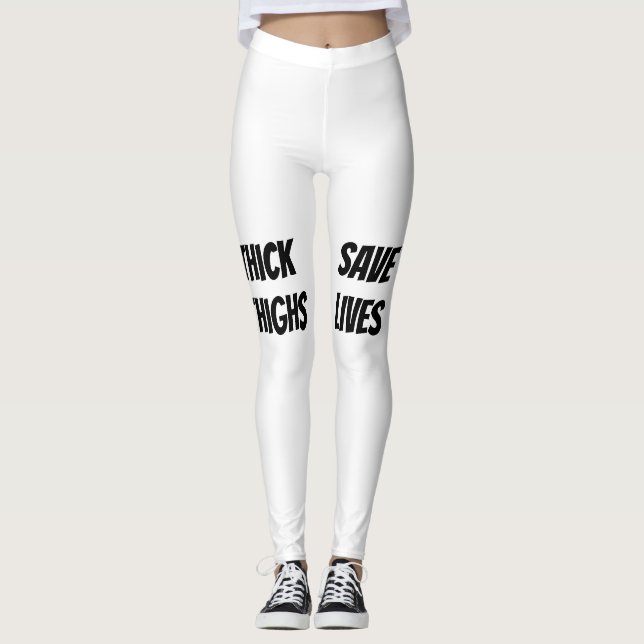 SG Team Curves: Thick Thighs Save Lives Leggings! Leggings (Front)