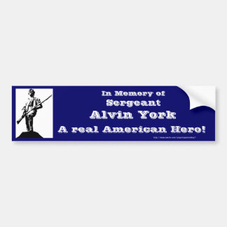 SGT. Alvin York Bumper Sticker