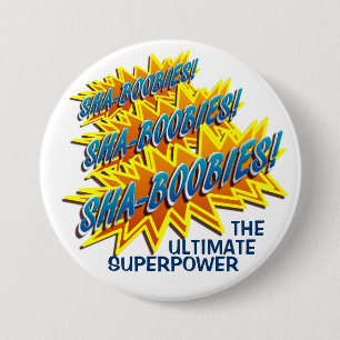 Sha-Boobies! Button
