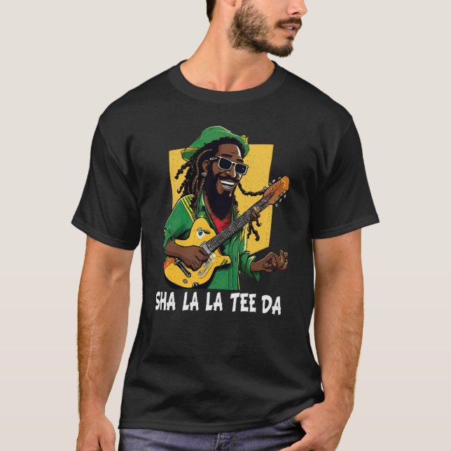 Sha La La Tee_Da T-Shirt (Front)