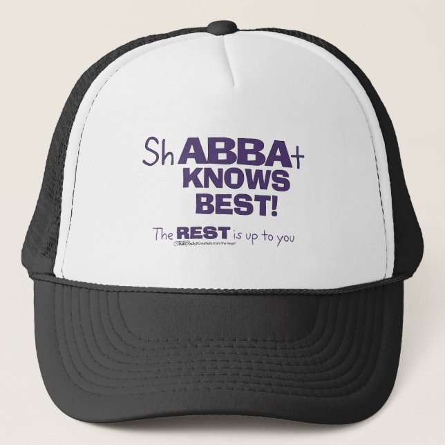 ShABBAt Abba Knows Best Trucker Hat (Front)