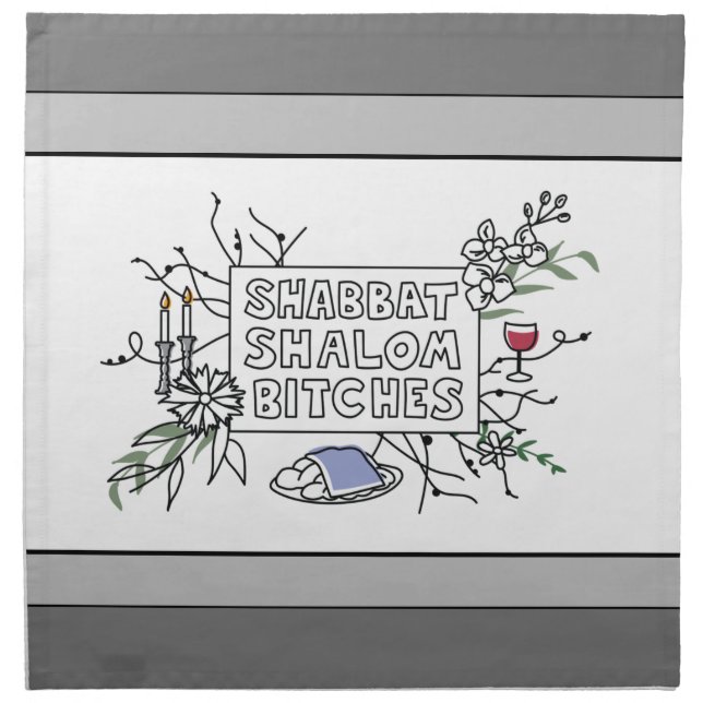 Shabbat Shalom B!$@#s! Challah Cover - Cloth Napki (Front)