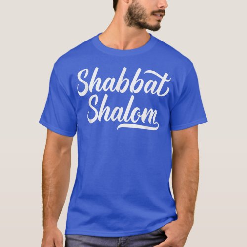 Shabbat Shalom  T_Shirt