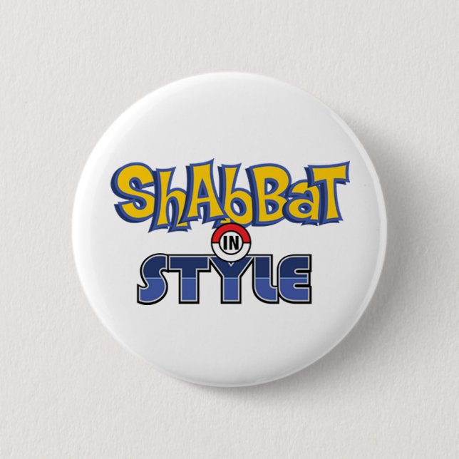 Shabbat Style Pinback Button (Front)