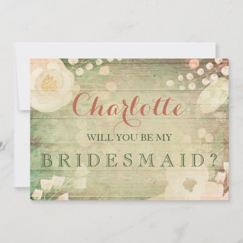Shabby Chic Florals  Will You Be My Bridesmaid Invitation