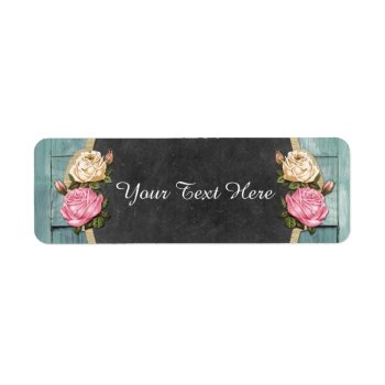 Shabby Vintage Roses Rustic Country Chalkboard Label by CyanSkyDesign at Zazzle