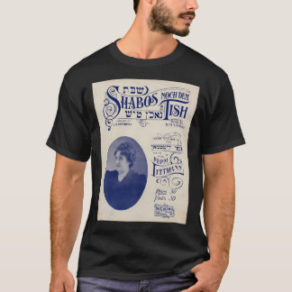 Shabos Noch Dem Tish. Vintage Yiddish Sheet Music T-Shirt