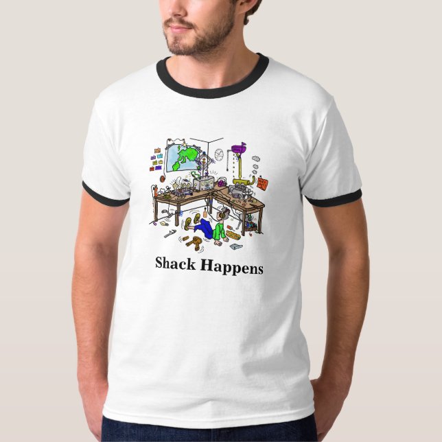 Shack Happens  Funny Ham Radio Shack T-Shirt (Front)
