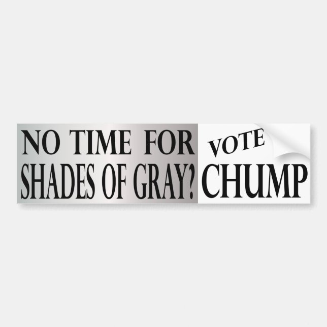 Shades of Gray anti-Trump bumper sticker (Front)