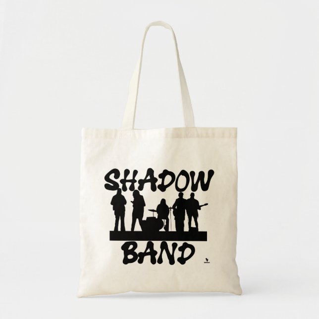 Shadow Band Epic Music Humor Motto Tote Bag (Front)