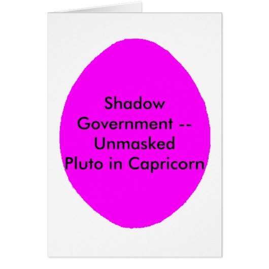 Shadow Government -- Unmasked Pluto in Capricorn (Front)