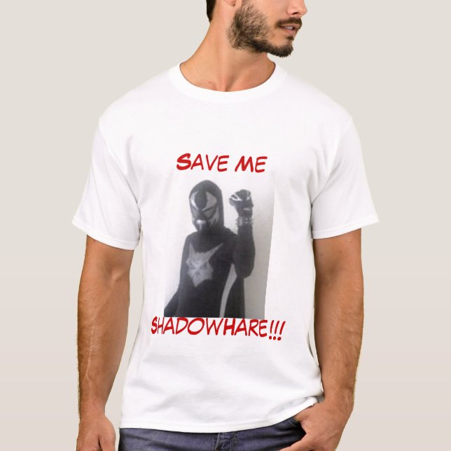 shadow-hare, Save MeShadowHare!!! T-Shirt (Front)