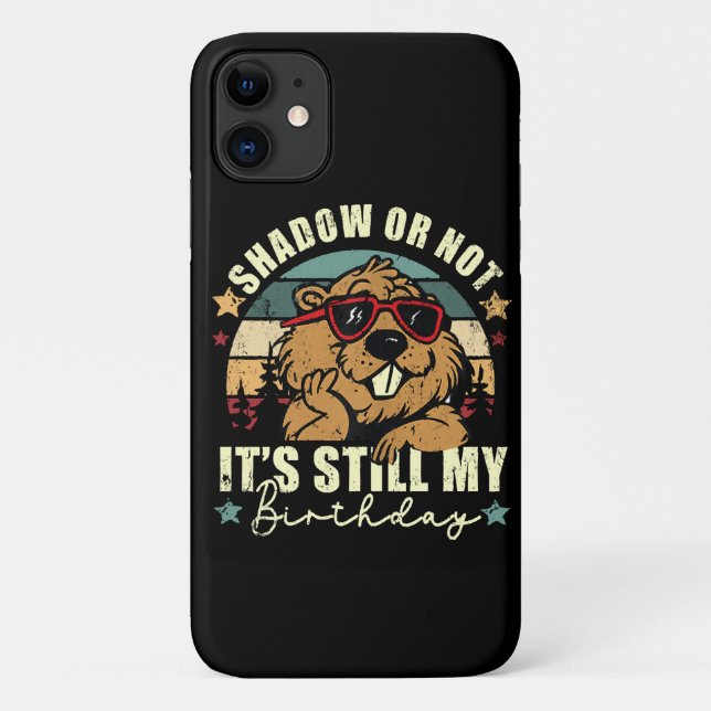 shadow or not it's still my birthday Case-Mate iPhone case (Back)