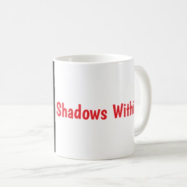 Shadows Within Coffee Mug (Front Right)