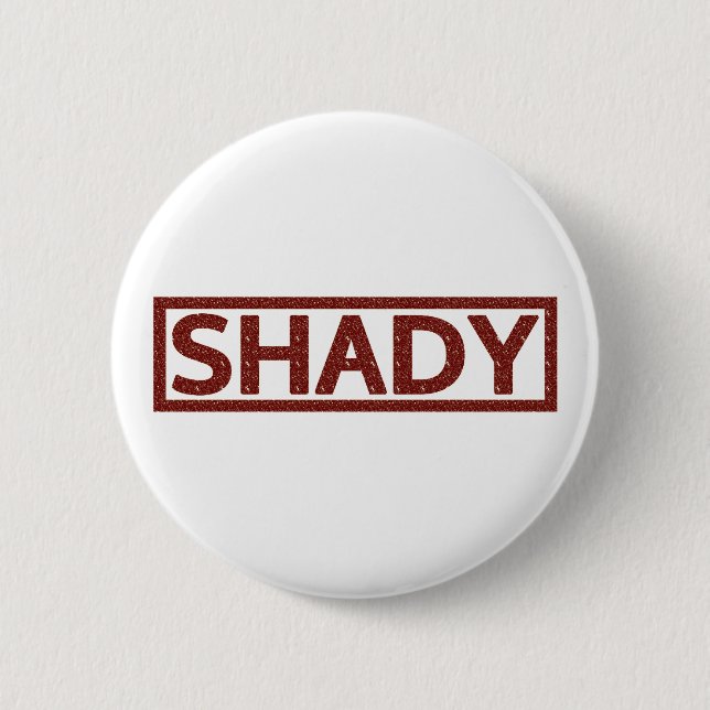 Shady Stamp Button (Front)
