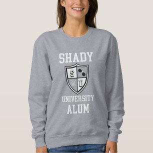 Shady University Alum gossip sunglasses funny Sweatshirt