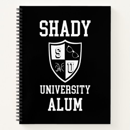 Shady University Alum grad personalized sarcastic Notebook