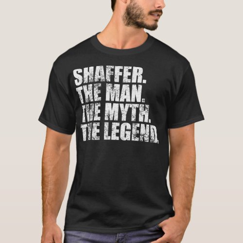 ShafferShaffer Family name Shaffer last Name Shaff T_Shirt