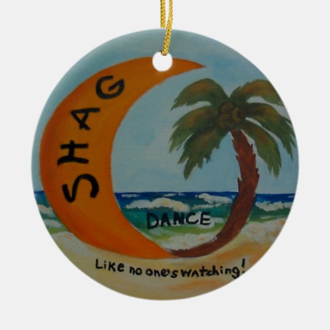 SHAG Like no one's watching! Ornament color (Front)