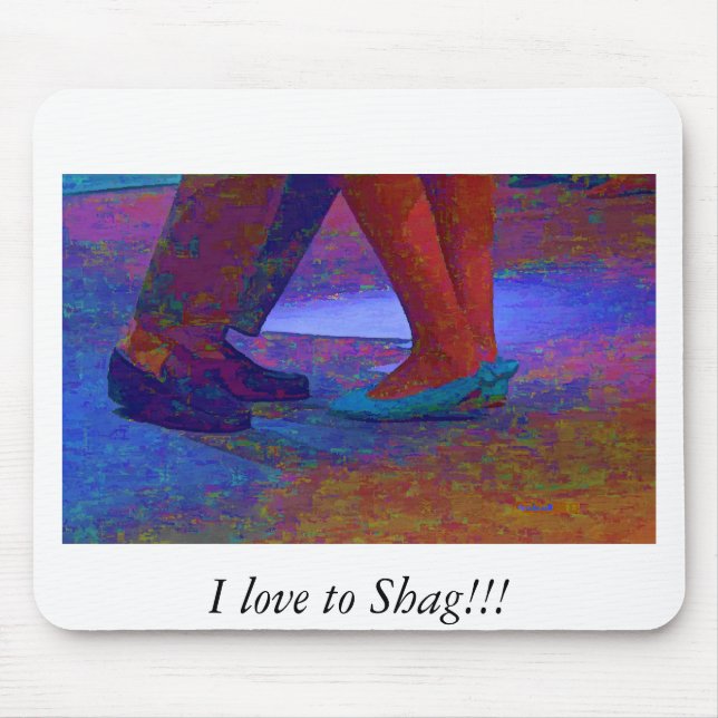Shag with me mouse pad (Front)