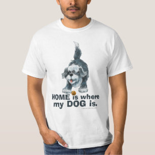 Shaggy Dog HOME is where my DOG is Tshirt