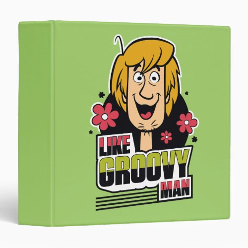 Shaggy Like Groovy Man Graphic 3 Ring Binder