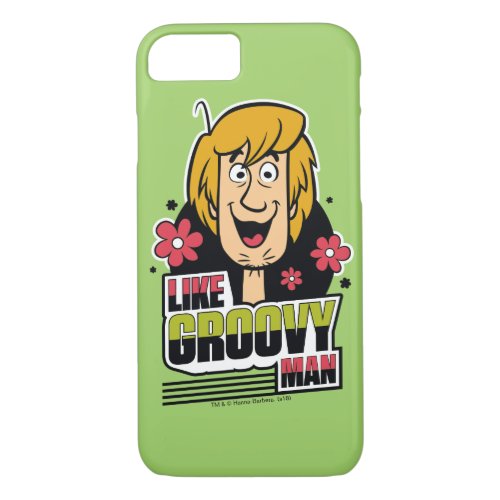 Shaggy Like Groovy Man Graphic iPhone 87 Case