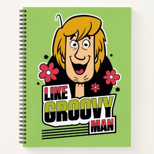 Shaggy Like Groovy Man Graphic Notebook