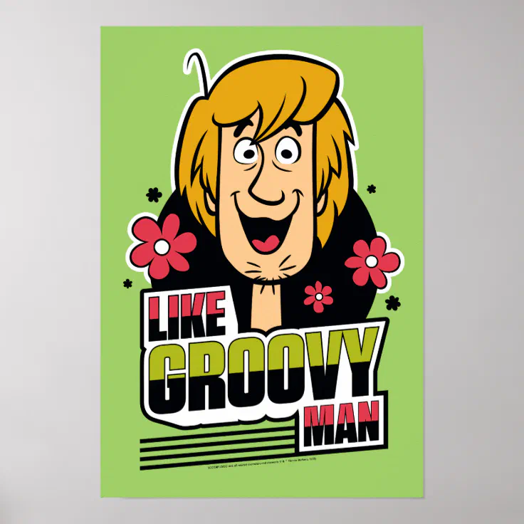 Shaggy Like Groovy Man Graphic Poster Zazzle