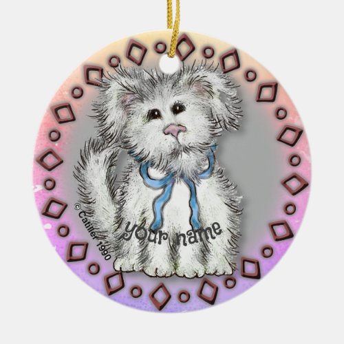 Shaggy Puppy Dog  custom name  Ceramic Ornament