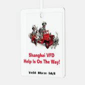 Shaghai VFD Help Is On The Way! Metal Ornament (Front Left)