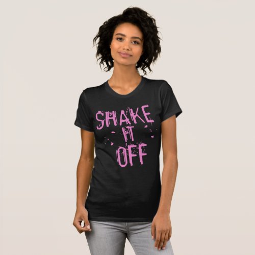 Shake it Off T_Shirt