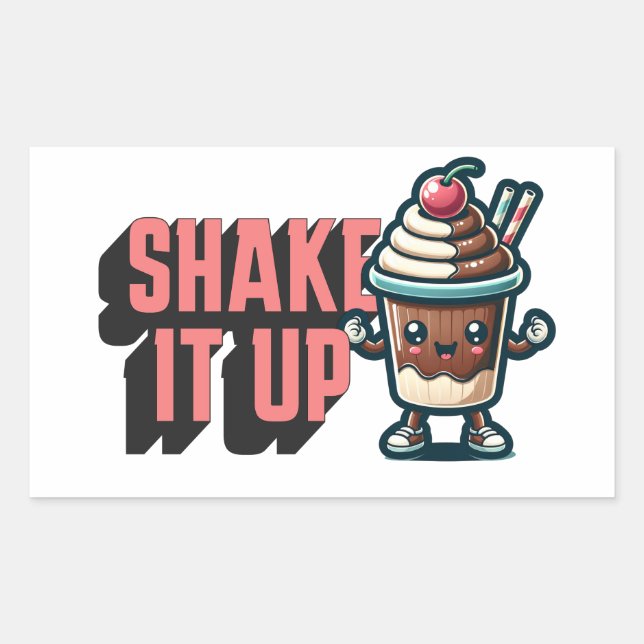 Shake It Up  Chocolate Milkshake Pun  Rectangular Sticker (Front)