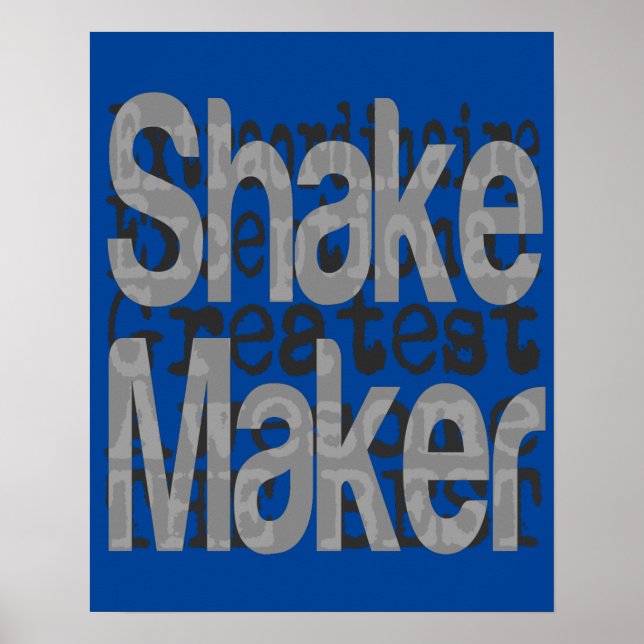 Shake Maker Extraordinaire Poster (Front)