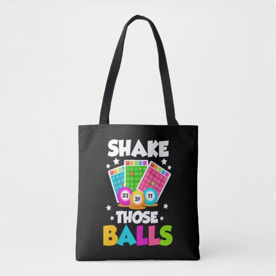 Shake Those Balls Funny Bingo Tote Bag | Zazzle.com