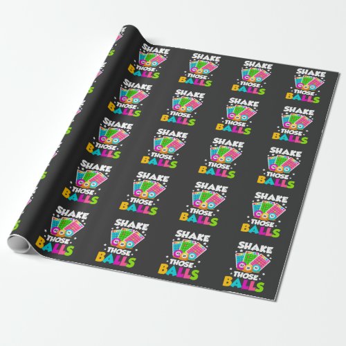 Shake Those Balls Funny Bingo Wrapping Paper