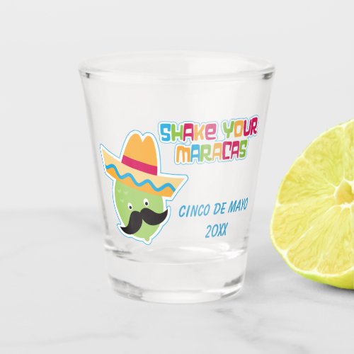 Shake Your Maracas Cinco de Mayo Shot Glass