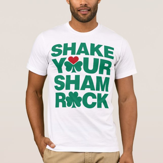 Shake Your Shamrock - Green T-Shirt (Front)