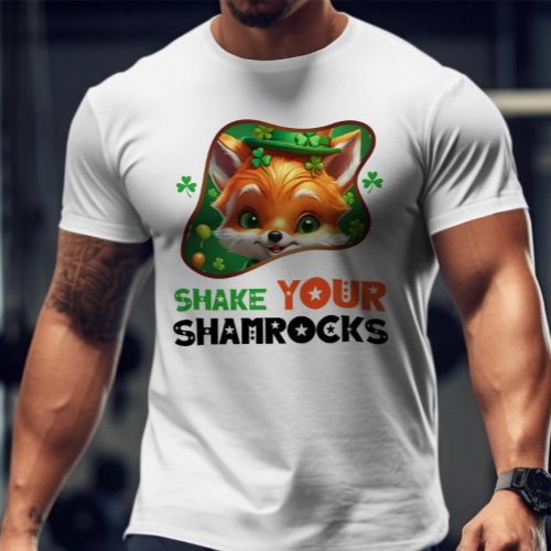 Shake Your Shamrocks _ Irish Luck and Laughter T_Shirt