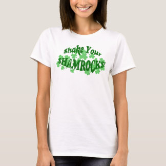 "SHAKE YOUR SHAMROCKS!" Womens T-Shirt