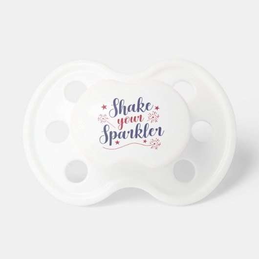 Shake Your Sparkler Pacifier (Front)