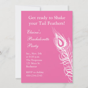 Shake your Tail Feathers Bachelorette (fuchsia) Invitation