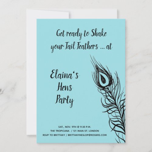 Shake your Tail Feathers Hens Party turquoise Invitation