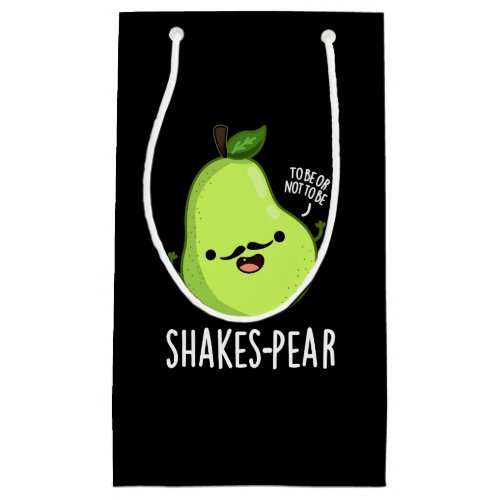 Shakes_pear Funny Pear Fruit Pun Dark BG Small Gift Bag