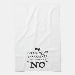 Shakespear "NO" Kitchen Towel